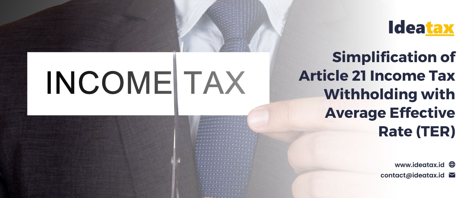 Simplification of Article 21 Income Tax Withholding with Average Effective Rate (TER)