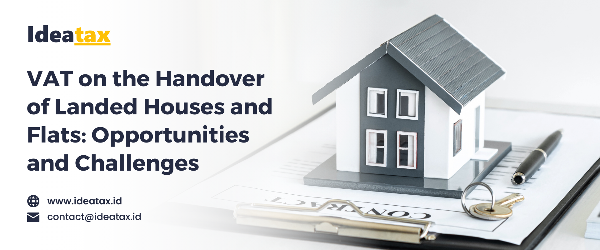 VAT on the Handover of Landed Houses and Flats: Opportunities and Challenges