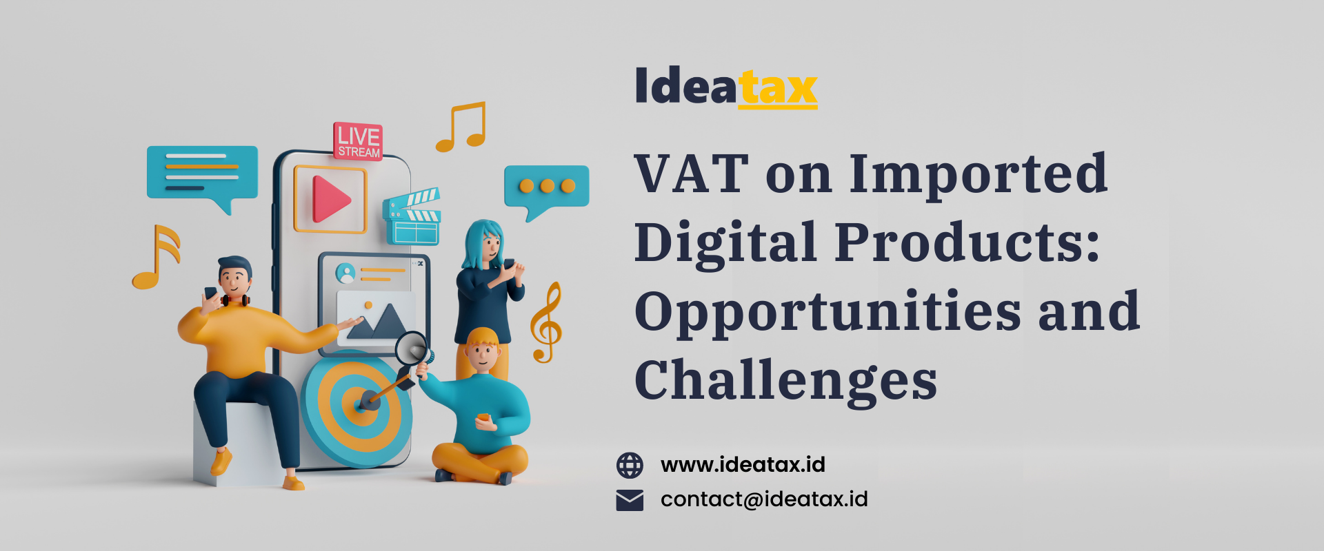 VAT on Imported Digital Products: Opportunities and Challenges
