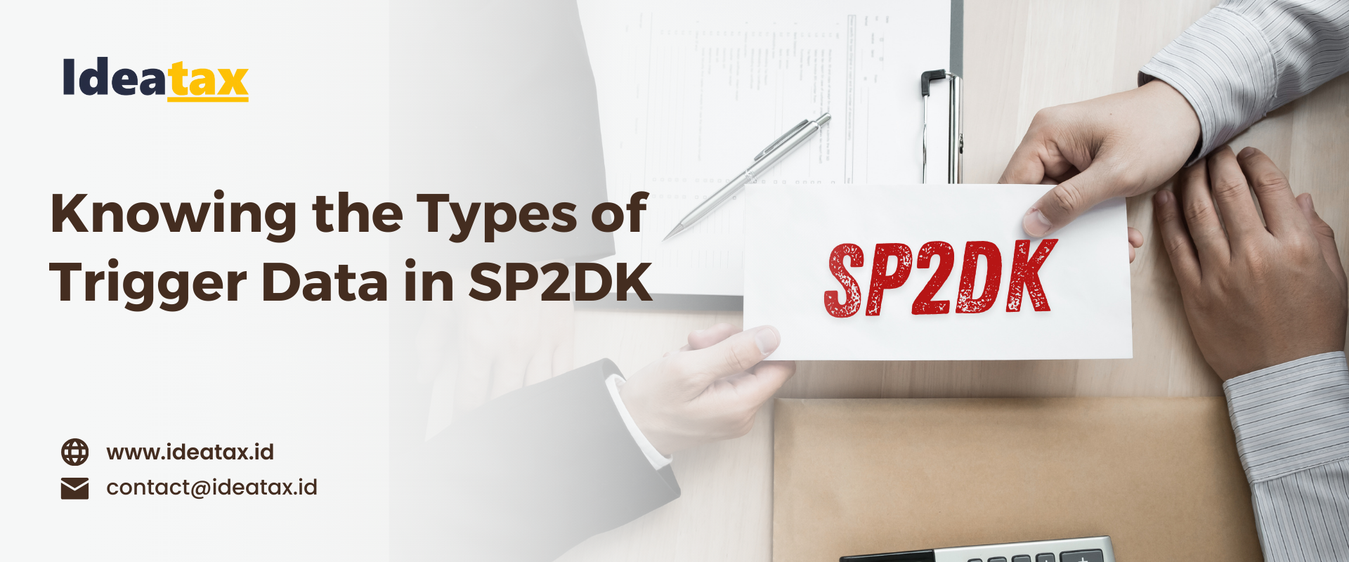 Knowing the Types of Trigger Data in SP2DK