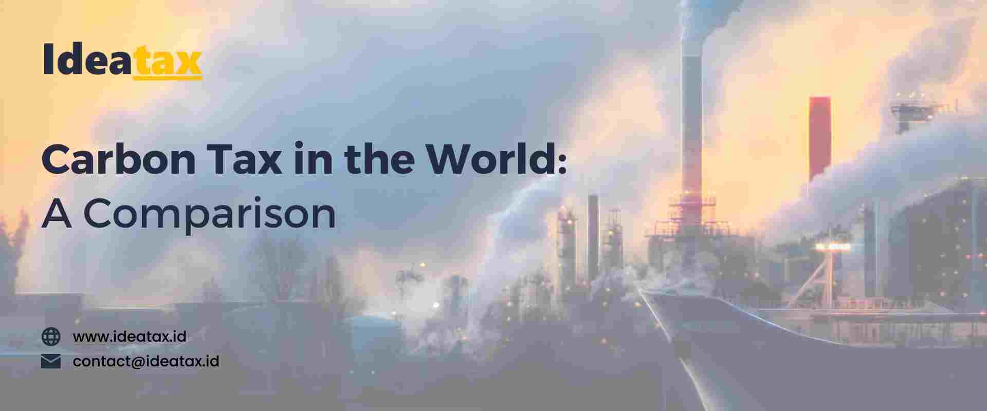Carbon Tax di Dunia: Sebuah Perbandingan