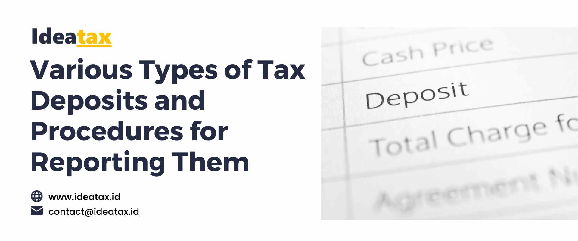 Various Types of Tax Deposits and Procedures for Reporting Them